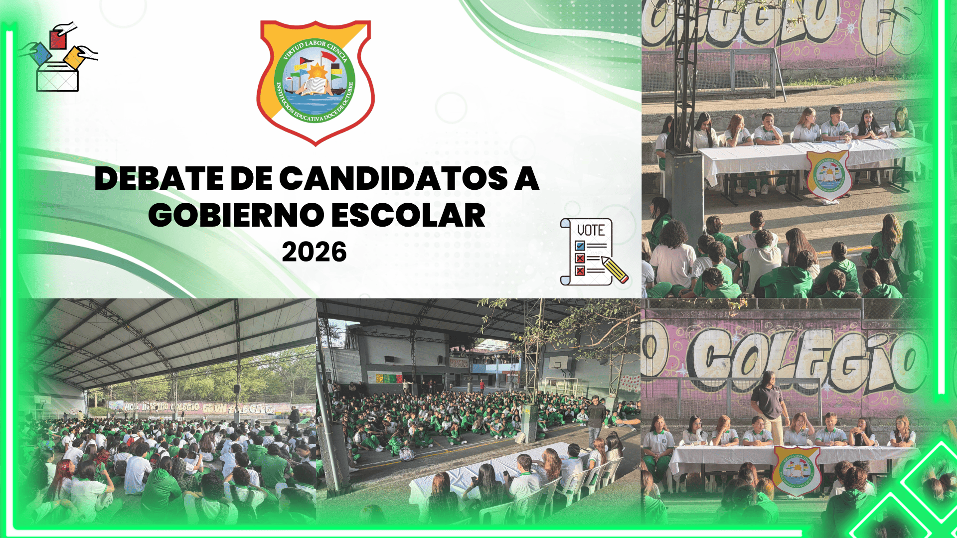 En la Institución Educativa Doce de Octubre se vivió una jornada llena de participación, ideas y compromiso con la democracia estudiantil durante el Debate de Candidatos al Gobierno Escolar.